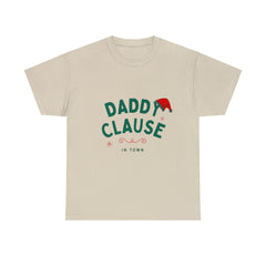 Daddy Clause in baby town- Holiday / Fall Men Funny T-Shirt for Holidays