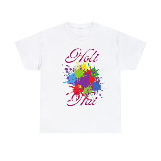 Holi Hai Indian Colorful Holi T-Shirts for Men and Women