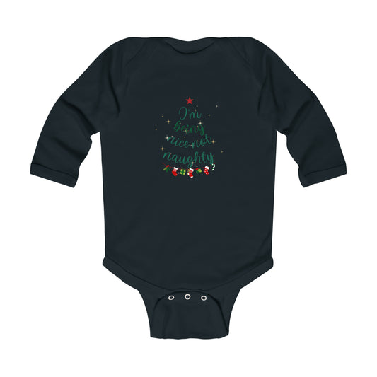 I Am Being Nice Not Naughty Funny Holiday Christmas Tree Unisex Bodysuit Infants