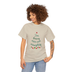 I Am Being Nice Not Naughty Funny Holiday Christmas Tree & Santa Claus T-shirt for Men/Women